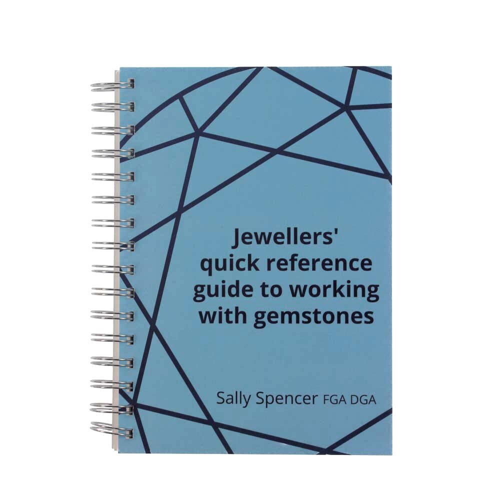 Jewellers’ quick reference guide to working with gemstones 