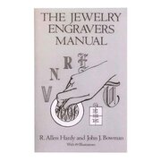 The Jewelry Engravers Manual