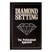 Diamond Setting. The Professional Approach