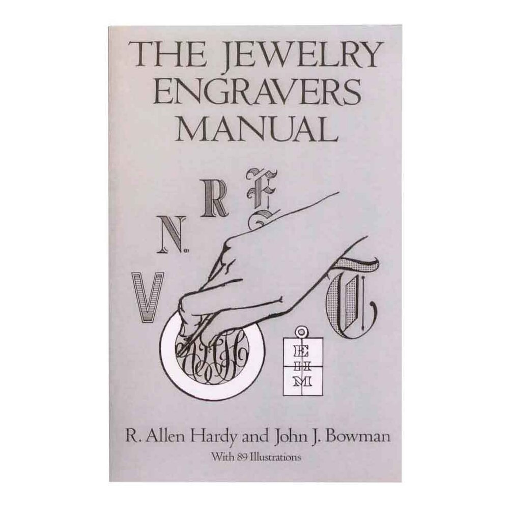 The Jewelry Engravers Manual 