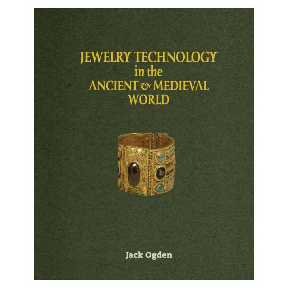 Jewelry Technology in the Ancient & Medieval World 